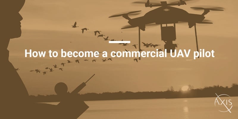 How to become a commercial UAV pilot