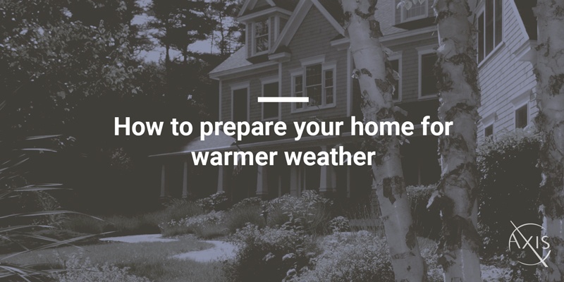Tips for prepping your home for summer